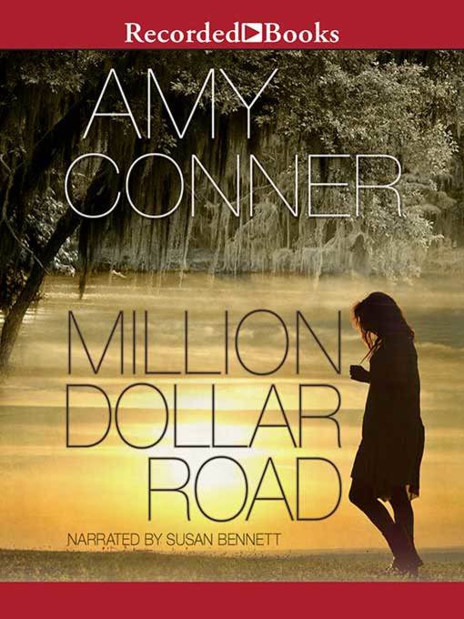 Title details for Million Dollar Road by Amy Conner - Wait list